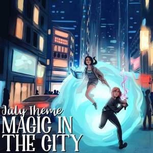 July Theme FairyLoot 2019 Magic In The City