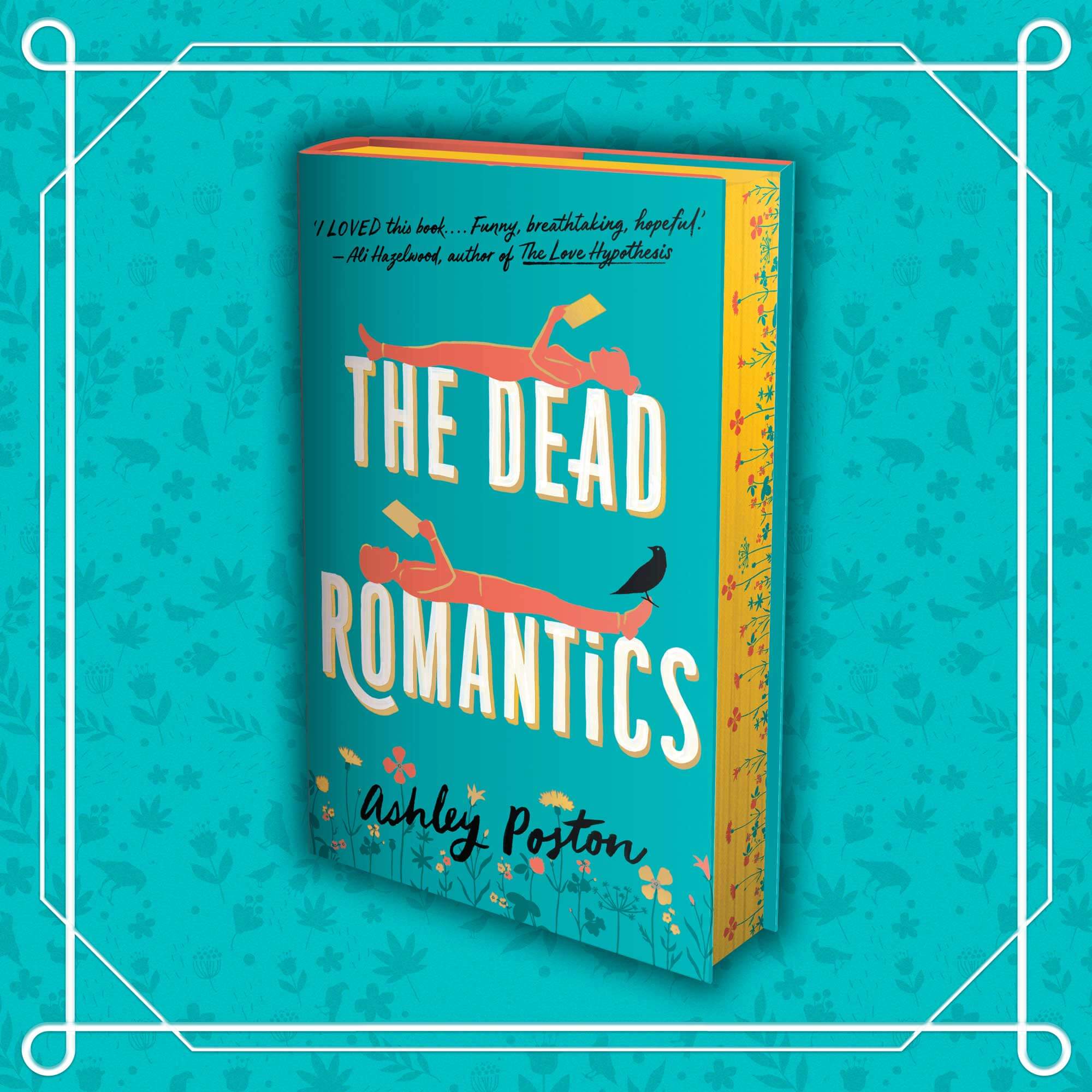 The Dead Romantics by Ashley Poston - EXCLUSIVE EDITION
